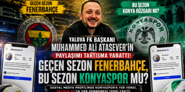 Yalova FK Başkanı Atasever’in Paylaşımı Gündem Oldu