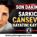 Şarkıcı Cansever Hayatını Kaybetti!