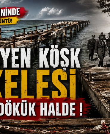 ATATÜRK MİRASI YÜRÜYEN KÖŞK İSKELESİ İÇİN YETKİLİLERE ÇAĞRI