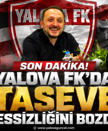 Yalova FK’da Atasever Sessizliğini Bozdu