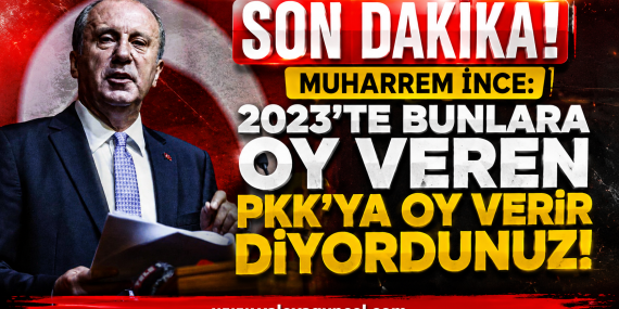 Muharrem İnce’den “Terör Süreci” Tepkisi