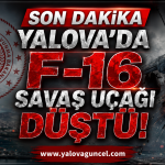 Yalova’da Eğitim Uçuşu Yapan F-16 Düştü
