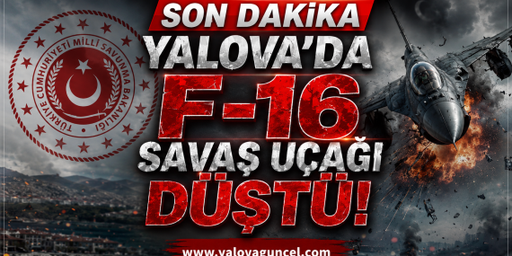 Yalova’da Eğitim Uçuşu Yapan F-16 Düştü