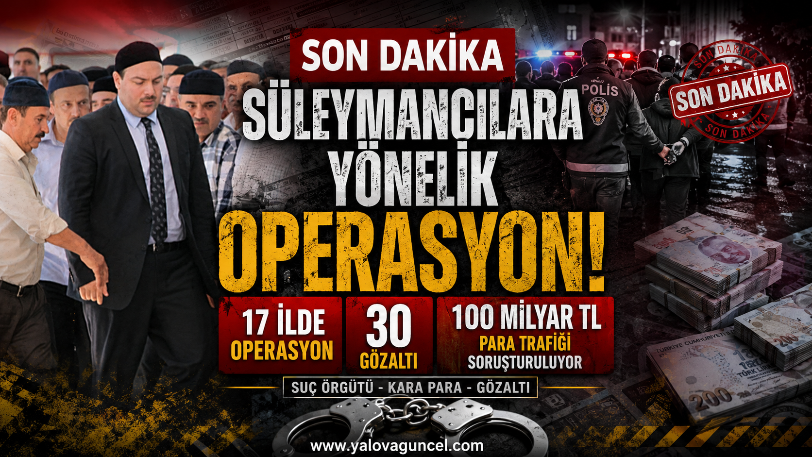 Süleymancılara Yönelik 17 İlde Büyük Operasyon