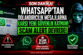 WhatsApp’tan Dolandırıcılık Mesajlarına Karşı Yeni Güvenlik Katmanı: Scam Alert Devrede