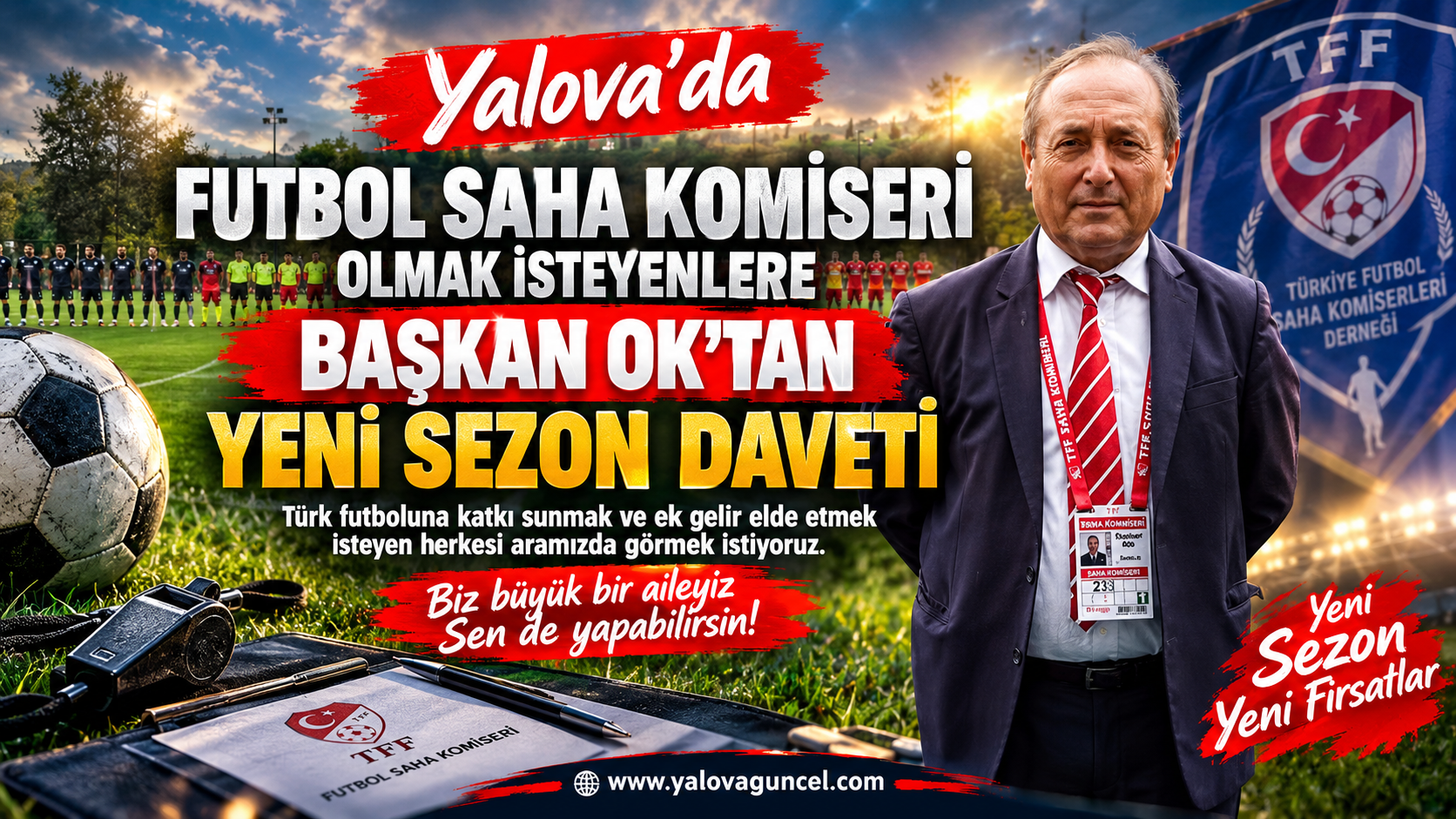 Yalova’da Futbol Saha Komiseri Olmak İsteyenlere Yeni Sezon Daveti
