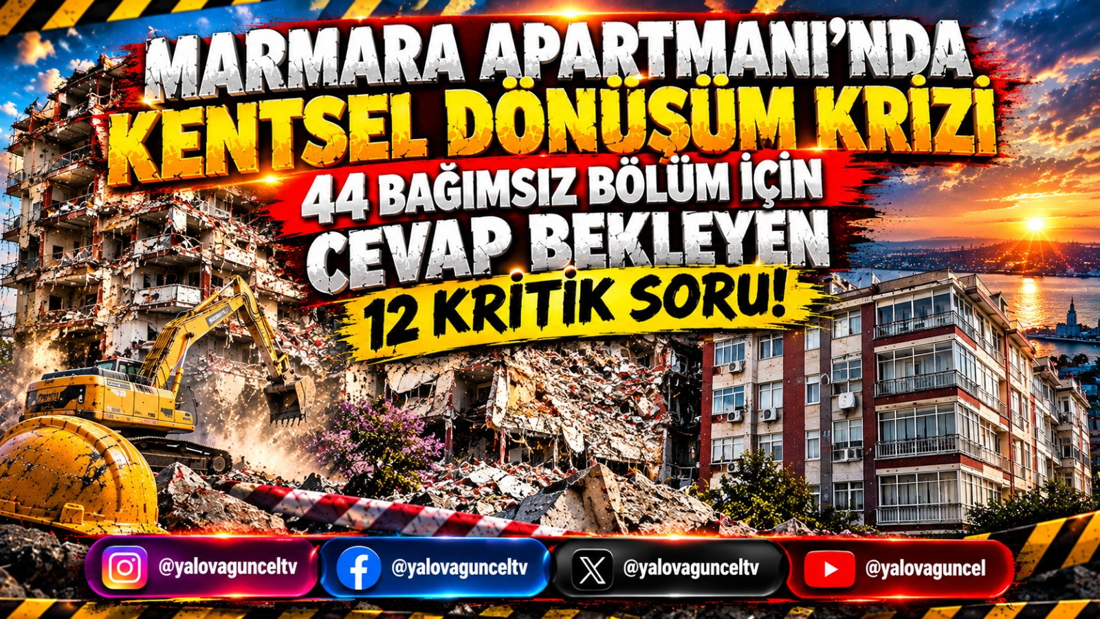 Yalova’da Marmara Apartmanı’nda Kentsel Dönüşüm Krizi